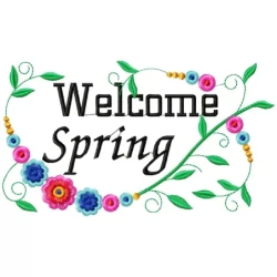 6x10 Welcome Spring Embroidery For Bench Pillow