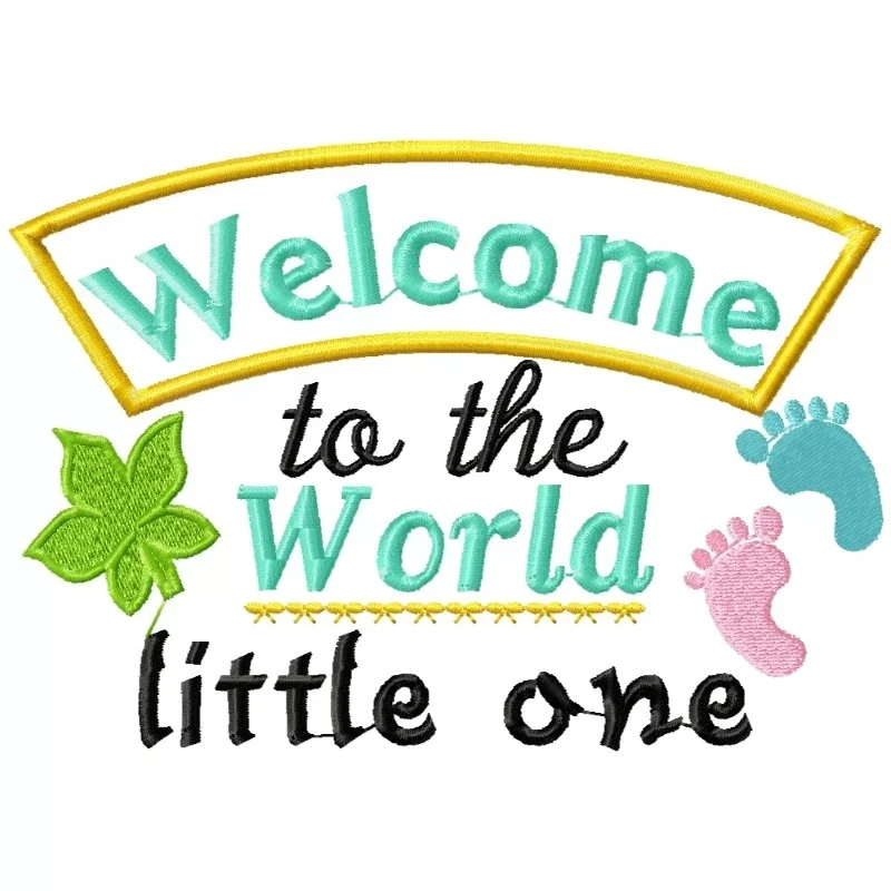 Welcome Baby To The Earth Quote Embroidery Design